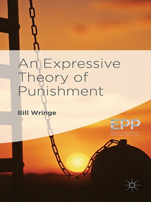 cover image of An Expressive Theory of Punishment
